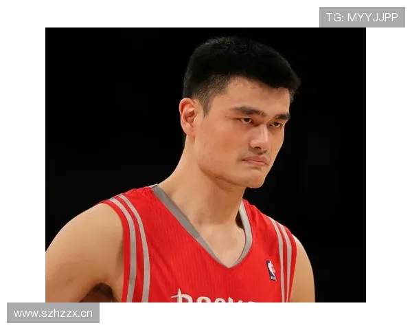 卡妹姚明：从篮球场到娱乐圈的跨界传奇与成长之路